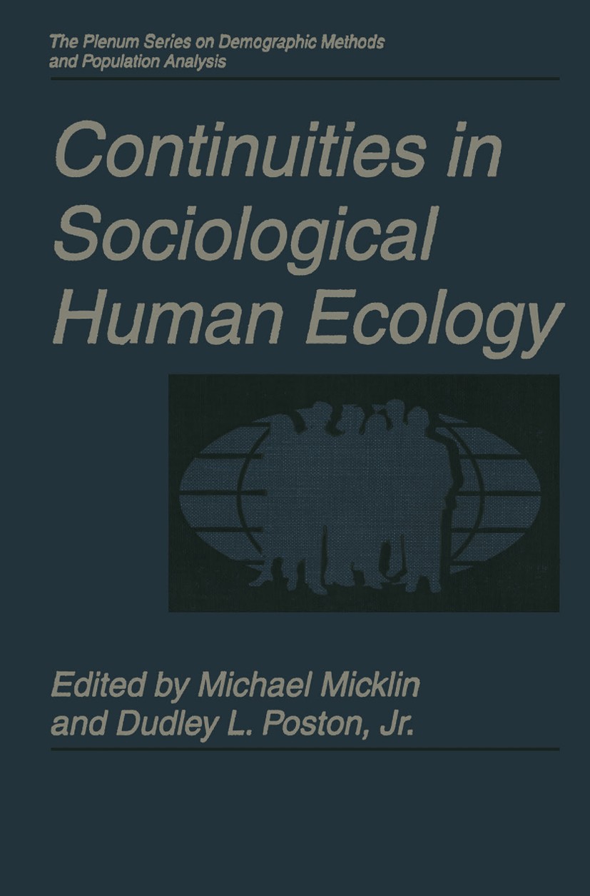 Continuities in Sociological Human Ecology